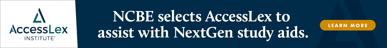 NCBE selects AccessLex to assist with NextGen study aids. Learn More.